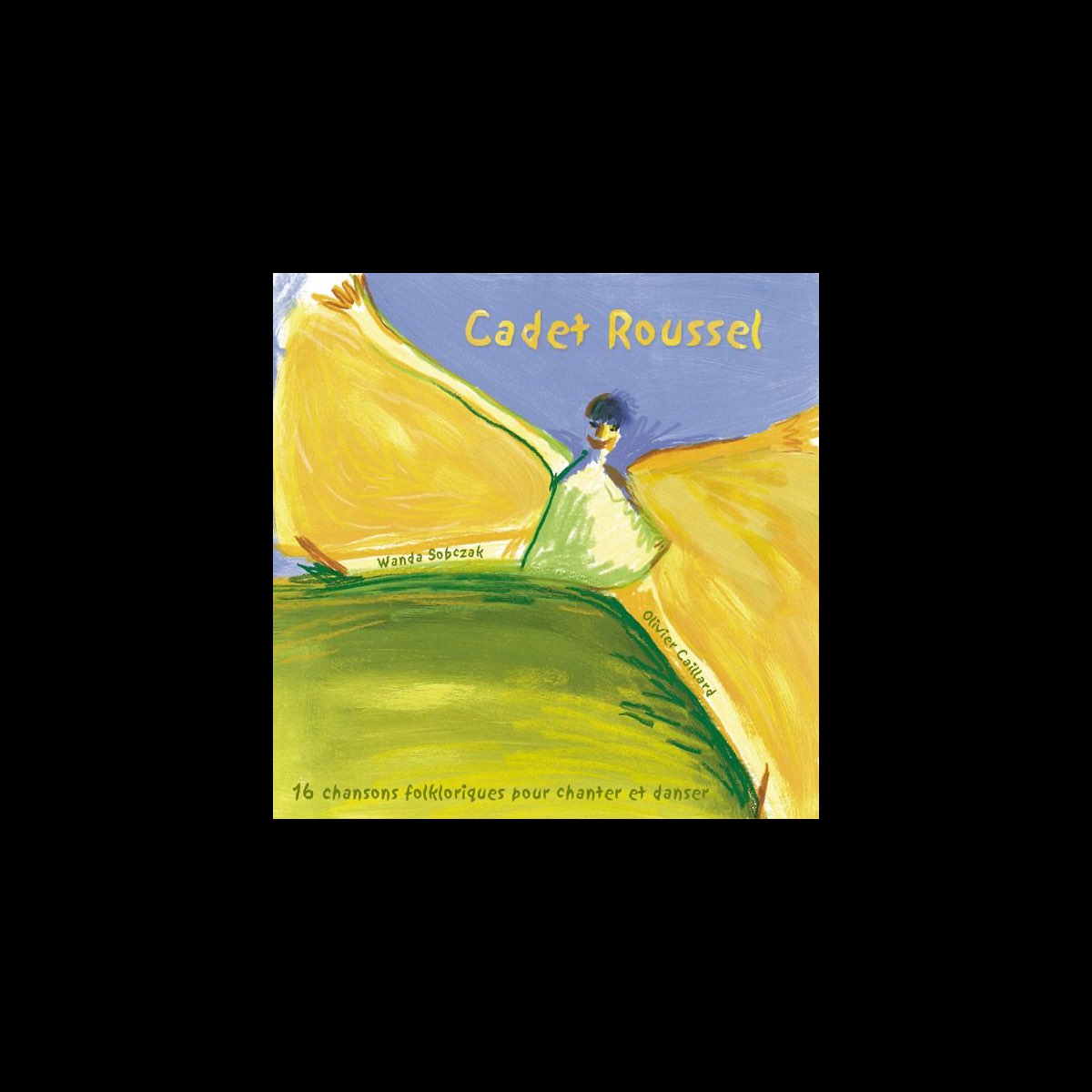‎Cadet Roussel - Album by Wanda Sobczak & Olivier Caillard - Apple Music