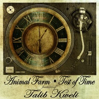 Test of Time - Single - Animal Farm & Talib Kweli