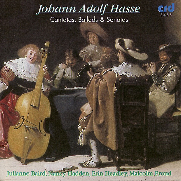 Обложка альбома «Hasse: Cantatas, Ballads & Sonatas» — Erin Headley, Julianne Baird, Malcolm Proud & Nancy Hadden