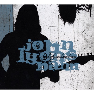 John Lyons Band - Lonely Fool