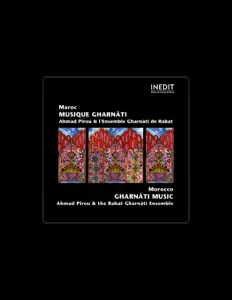 Listen to Ahmad Pirou & l'Ensemble Gharn√¢t√Æ de Rabat, watch music videos, read bio, see tour dates & more!