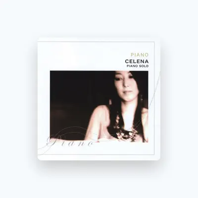 Listen to Celena, watch music videos, read bio, see tour dates & more!