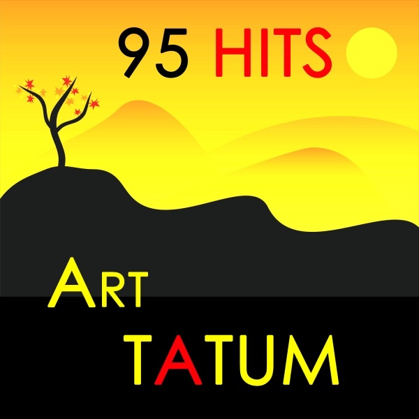 95 Hits : Art Tatum