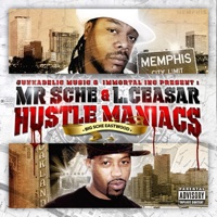 Hustle Maniacs - EP - Mr. Sche & L. Ceasar
