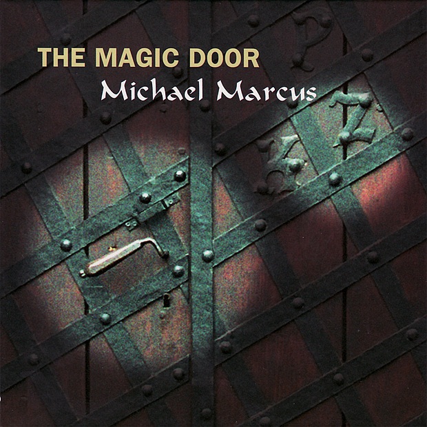 Обложка альбома «The Magic Door» — Michael Marcus