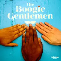 It's party time — Boogie Gentlemen