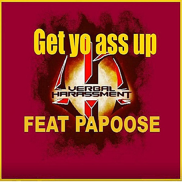 Get Yo Ass Up (feat. Papoose) - Single album cover