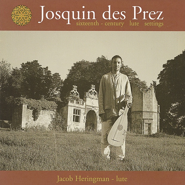 Обложка альбома «Des Prez: Lute Settings» — Jacob Heringman