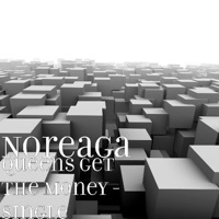 Queens Get the Money - Single - Noreaga