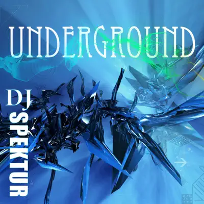 Listen to Underground by DJ Spektur