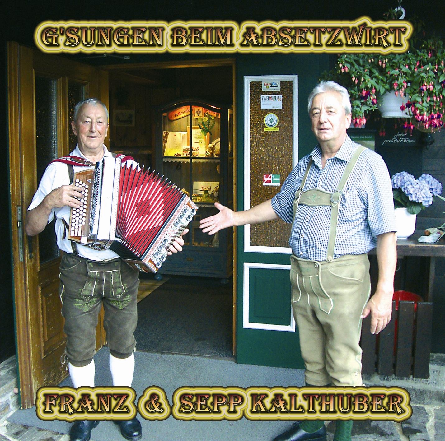 G'sungen Beim Absetzwirt