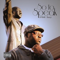 So to Speak - Speak Easy