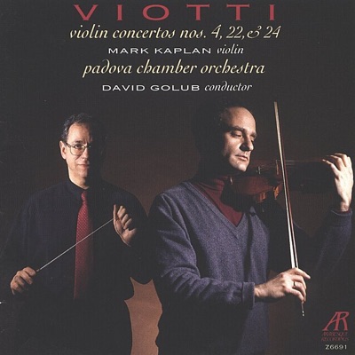 Viotti: Concertos Nos. 4, 22 & 24 for Violin and Orchestra
