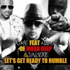 Let's Get Ready to Rumble (feat. Havoc & Sincere) - Single