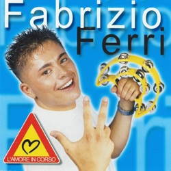 Fabrizio Ferri - L'amica di mamma