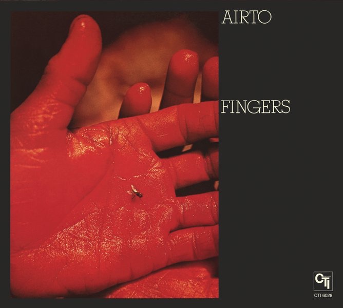 Обложка альбома «Fingers (CTI Records 40th Anniversary Edition)» — Airto