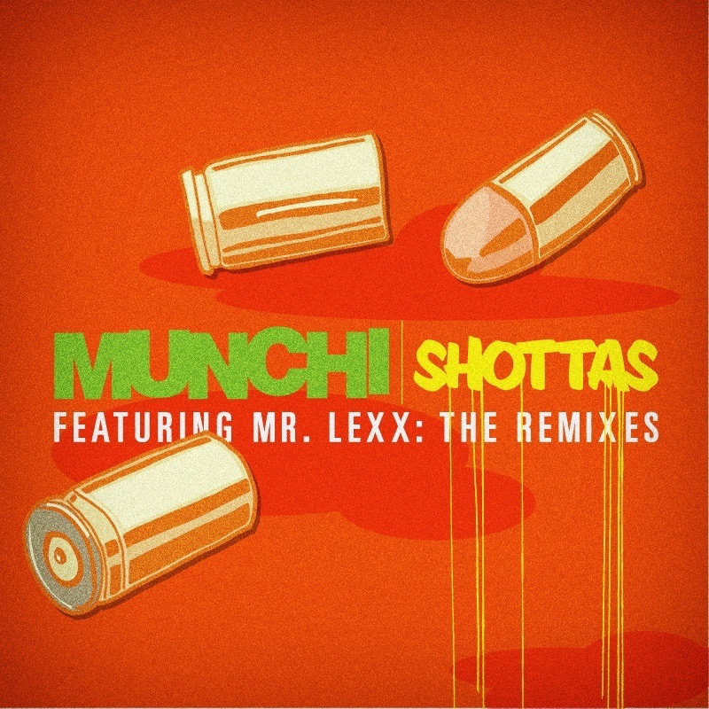 Обложка альбома «Shottas - The Remixes (feat. Mr. Lexx)» — Munchi