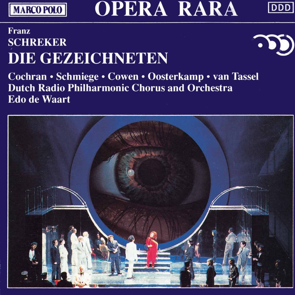 Обложка альбома «Schreker: Die Gezeichneten» — Charles van Tassel, Dutch Radio Philharmonic Orchestra, Edo de Waart, Marilyn Schmiege, Sigmund Cowan, William Cochran & Wout Oosterkamp