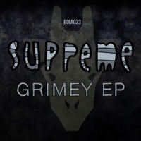 Grimey EP - Supreme