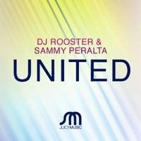 United - Single - DJ Rooster & Sammy Peralta