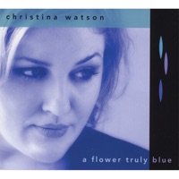 Christina Watson - All I Need Now