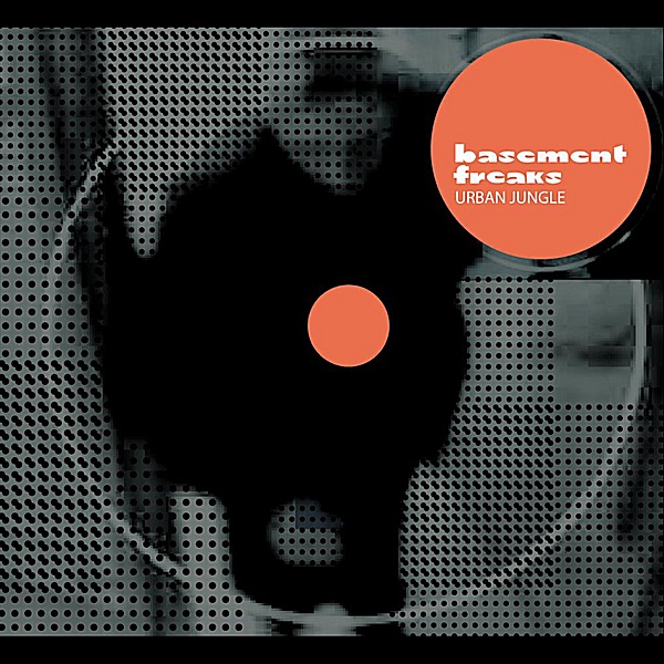 Обложка альбома «Urban Jungle» — Basement Freaks