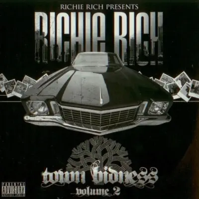 Town Bidness, Vol. 2 - Richie Rich Town Bidness, Vol. 2 - Richie Rich