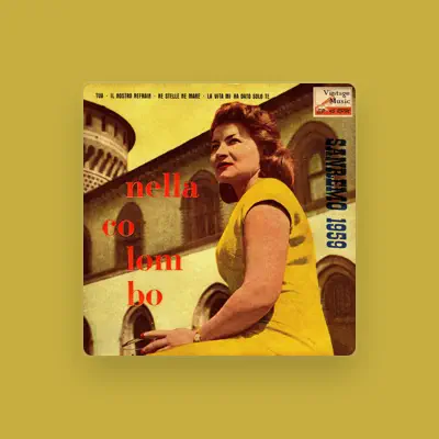 Listen to Nella Colombo, watch music videos, read bio, see tour dates & more!