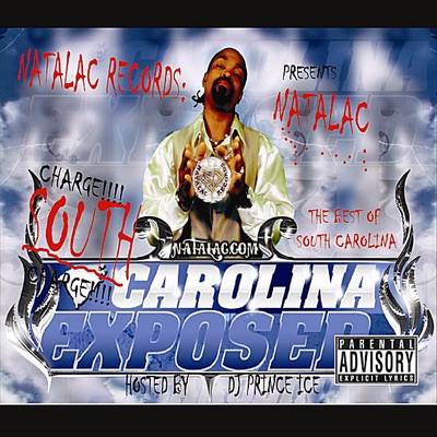 South Carolina Exposed: The Best of South Carolina (feat. Dj Prince Ice)