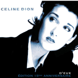 D'eux (Édition 15e Anniversaire) - Céline Dion Cover Art