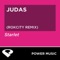 Judas (RokCity Extended Mix) - Power Music Workout lyrics