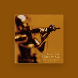 To Live and Shave in L.A.