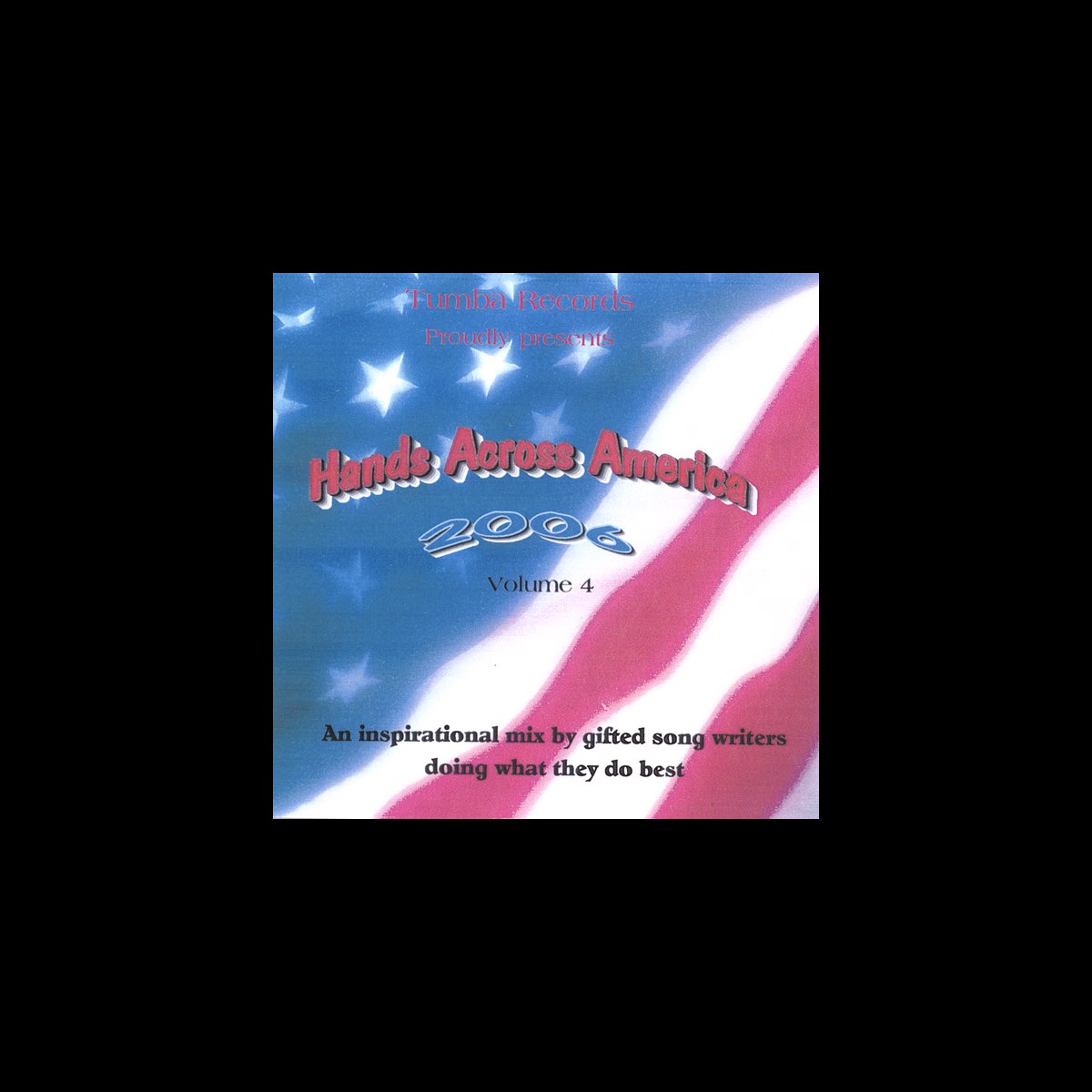 ‎Hands Across America 2006 Vol. 4 by Compilation on Apple Music