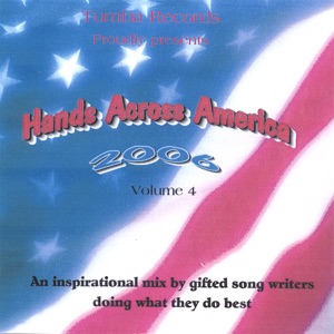 Hands Across America 2006 Vol. 4