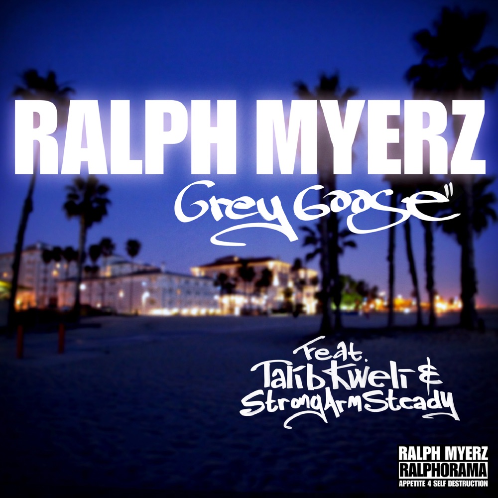 Обложка альбома «Grey Goose (feat. Talib Kweli & Strong Arm Steady) - EP» — Ralph Myerz