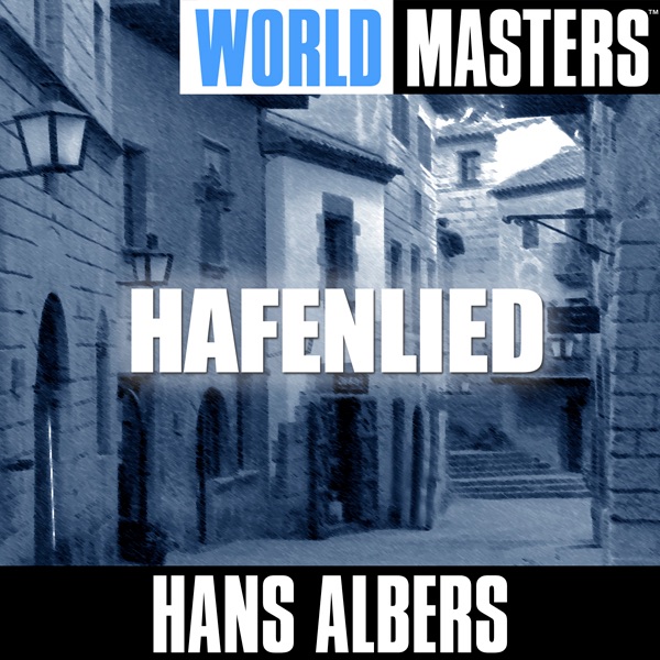 World Masters: Hans Albers - Hafenlied artwork