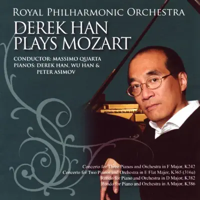 Derek Han Plays Mozart - Royal Philharmonic Orchestra