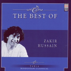 The Best of Zakir Hussain