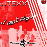 I Can't Stop - DJ Texx