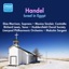 Handel: Israel in Egypt (Morrison, Sinclair - Huddersfield Choral Society - Liverpool Philharmonic - Sargent) (1956)