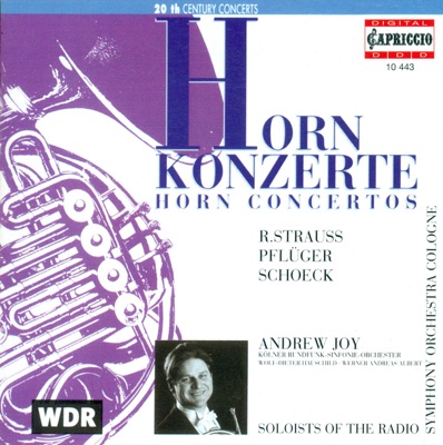 Strauss, R.: Horn Concertos Nos. 1 and 2