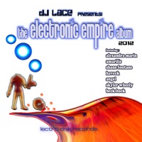 The Electronic Empire Album - DJ Lace