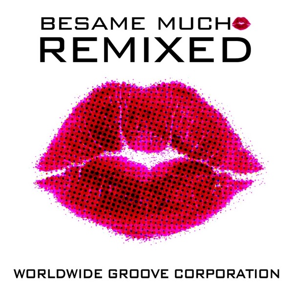 Bésame Mucho (WGC Original Version)