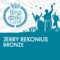 Bronze - Jerry Rekonius lyrics