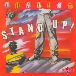 Stand Up! - Chalice Stand Up! - Chalice