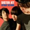 Jetboy Jetgirl - SISTERJET lyrics