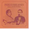 PABLO MILANES