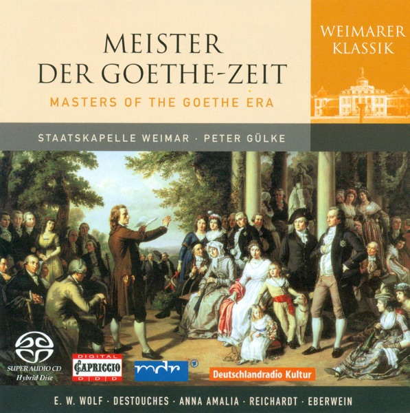 Wolf, E.W.: Symphonies In e Minor - G Major - Destouches, F.S. Von: Symphony In D Major