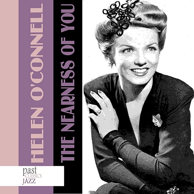 Обложка альбома «The Nearness of You» — Helen O'Connell