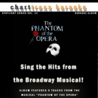 Spotlight Karaoke, Vol. 12 (Phantom of the Opera)